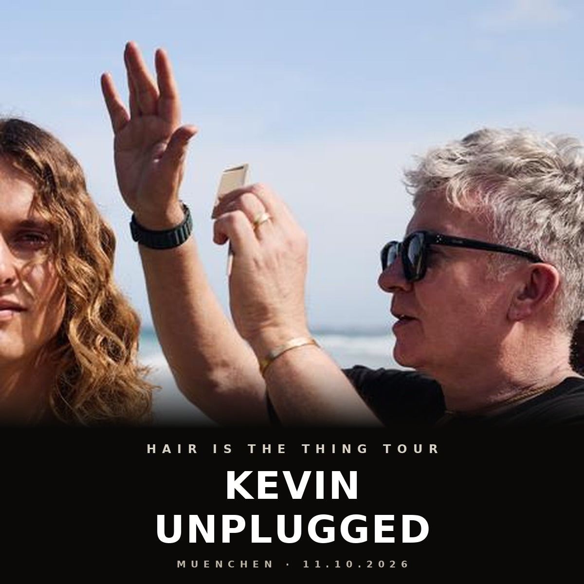 Hair is the Thing Tour | KEVIN UNPLUGGED MÜNCHEN